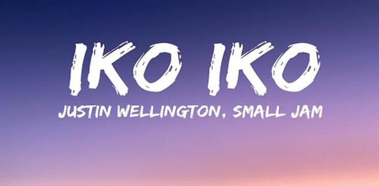 Iko Iko (My Bestie) – Justin Wellington feat. Small Jam Şarkı Sözleri Çeviri